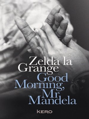 cover image of Good Morning Mr Mandela